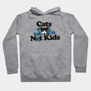 Cats not Kids Hoodie